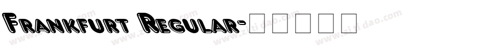 Frankfurt Regular字体转换